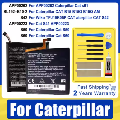 XQ6602G APP00223 APP00262 B25 S42 S50 S60 BL192 Battery For Caterpillar Cat S32 S41 S42 S50 S60 S62 