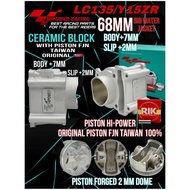 HIPOWER RACING ( BIG WATER JACKET ) LC135 / Y15 HI POWER CERAMIC BLOCK KIT & FJN FORGED PISTON 68MM 