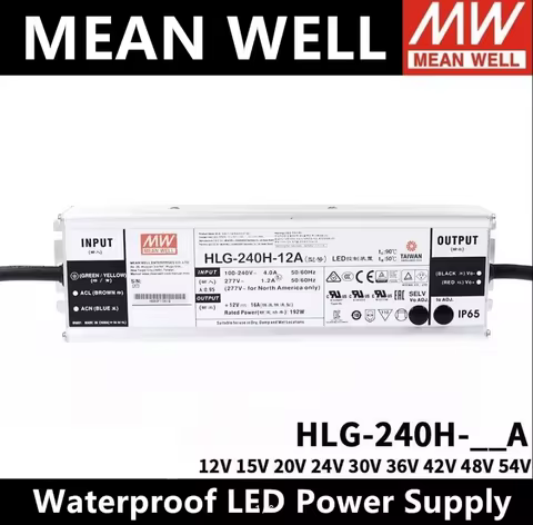 Meanwell HLG-240H-12/15/20/24A/24B/30/36/42/48/54V A/B/AB/D LED Driver IP67/IP65 Constant Voltage/Cu