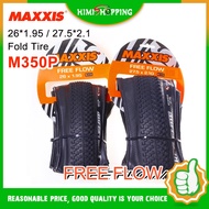 【Available】1PC MAXXIS M350P FREE FLOW Bicycle Tires 26*1.95 27.5 2.1 Foldable Mountain Bicycle tyre Anti Puncture bike tires Cycling Accessories
