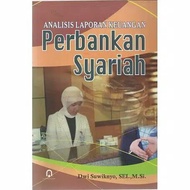 Sharia Banking Financial Report Analysis - Dwi Suwiknyo - PP