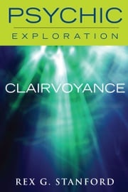 Clairvoyance Rex G. Stanford