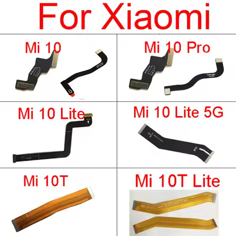 MotherBoard Connector Flex Cable For Xiaomi Mi 10/Mi 10 Pro/Mi 10 Lite/5G / Mi 10T/Mi 10T Lite LCD D