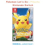 แผ่นเกมส์ Nintendo Switch : Pokemon Let's Go - Pikachu