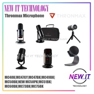 Thronmax MC48K|MC47GY|MC47BK|MC49BK|MC50BK|NEW MC50PK|MC51BK|MC60BK|MC73BK|MC75BK Microphone