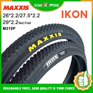 [READY STOCK] 1PC MAXXIS IKON Bicycle Tyres M319P MTB Bike Tire 26/27.5/29-inch Steel wire tire bike