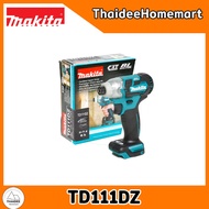 MAKITA CXT ไขควงกระแทกไร้สาย 12V TD111DZ BL (ตัวเปล่า) 135Nm. รับประกันศูนย์ 2 ปี
