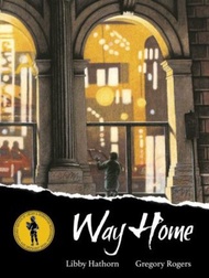 Way Home by Gregory Rogers (UK edition, paperback)