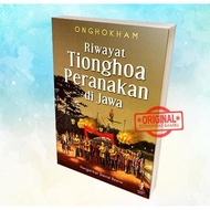 RIWAYAT TIONGHOA PERANAKAN DI JAWA BERKUALITAS