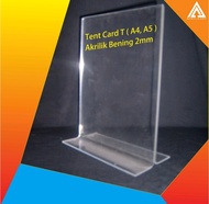 Tent Card T ( A4 A5 ) Akrilik Bening 2mm