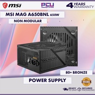 MSI MAG A650BNL 650W 80 PLUS BRONZE NON MODULAR POWER SUPPLY UNIT (4Y)