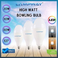 [High Bay bulb] High Watt Bowling Bulb 20W 30W 50W LED E27 Daylight 6500k Warm White 3000k