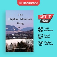 The Elephant Mountain Gang - Mystery At Maine's Moosehead Lake Large Print - Paperback - English - 9