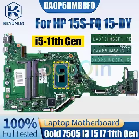 DA0P5HMB8F1 DA0P5HMB8F0 DA0P5HMB8J0 For HP 15S-FQ 15-DY Notebook Mainboard Gold 7505 i3i5 i7 11th La