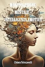 Manipolazione Mentale + Intelligenza Emotiva