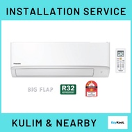 ⚡Ready Stock Panasonic Aircond Installation Kulim ONLY
