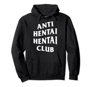 Funny Anime Otaku Hoodie - Anti Hentai Hentai Club Apparel