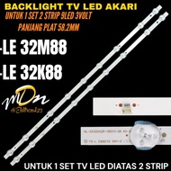 AKARI 32 INCH LED TV BACKLIGHT LE-32M88- LE-32K88 AKARI 32 INCH LED TV BACKLIGHT