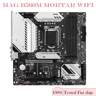 For MAG B560M MORTAR WIFI Motherboard 128GB LGA 1200 DDR4 Micro ATX Mainboard 100% Tested Fast Ship