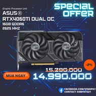 Asus Dual GeForce RTX 4060 Ti OC Edition 16GB GDDR6 [NEW] Video Card