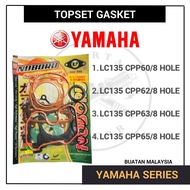 YAMAHA LC135 TOPSET GASKET TOP SET - CPP60/8HOLE / CPP62/8HOLE / CPP63/8HOLE / CPP65/8HOLE