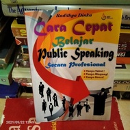 ORIGINAL CARA CEPAT BELAJAR PUBLIC SPEAKING SECARA PROFESIONAL RADITYA