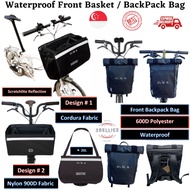 Waterproof Front Basket Bag Backpack For Brompton Birdy 3Sixties Pikes Bicycle Carrier Block Bike SG SELLER SG STOCK