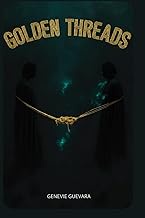 GOLDEN THREADS