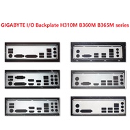 GIGABYTE I/O Shield Backplate H310M B360M B365M series