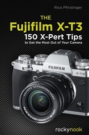 The Fujifilm X-T3 Rico Pfirstinger