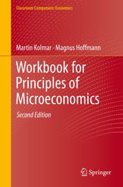 Workbook for Principles of Microeconomics Martin Kolmar