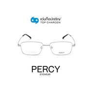 PERCY แว่นสายตาทรงเหลี่ยม 2021-C2 size 55 By ท็อปเจริญ