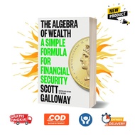 The Algebra of Wealth by Scott Galloway