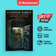 A Fodder Darkly - Hardback - English - 9781088113547