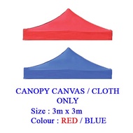 3m x 3m / 10 x 10 Canopy Canvas Roof / Kanvas Kanopi / Kain Kanopi Khemah Pasar / Canopy Cloth Kain