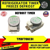 REFRIGERATOR TIMER / DEFROST TIMER / TIMER PETI SEJUK TMDF706CDI