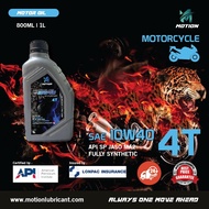 MOTION 10w40 4T 1L Fully Synthetic Motorcycle Engine Oil API SP JASO MA2 Minyak Pelincir Motor Motos
