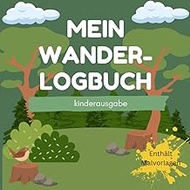 Mein Wander-logbuch: Zeit, auf Entdeckungsreise zu gehen