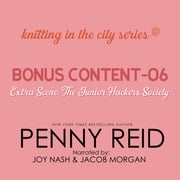 Knitting in the City Bonus Content – 06: Extra Scene: The Junior Hackers Society Penny Reid