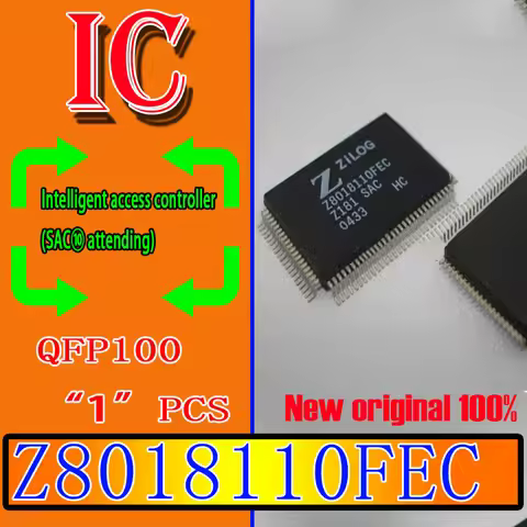 100% new original spot Z8018110FEC QFP100 Z8018110FEC Intelligent access controller (SAC⑩ attending)