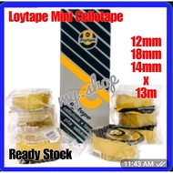*STOCK AVAILABLE* 12mm/18mm/24mm×13m(15y) Mini Loytape Cellotape (ACB1320)