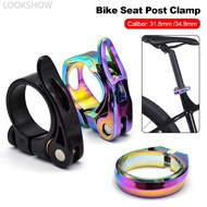 LOOKSHOW 31.8 34.9mm Ultralight Aluminum Alloy MTB Road Bike Quick Release Bicycle Seat Post Clamp M