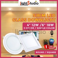 【HOT SELLING】Sirim LED Glass Downlight 4inch 12W / 6inch 18W (Round/Square) High Brightness