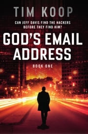 God's Email Address Tim Koop