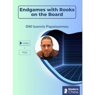 PREMIUM CHESS VIDEO | Endgames with Rooks on the Board GM Ioannis Papaioannou (Video + PGN) Modern C