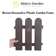 Brown Decorative Plastic Garden Fence / Pagar Taman Plastik /塑料花园围栏| Garden/Balcony/Outdoor/Indoor