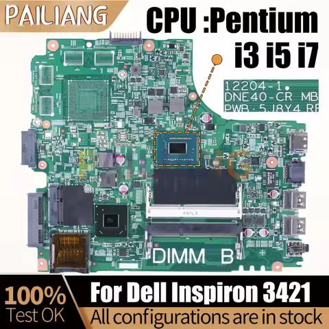 For Dell Inspiron 3421 Notebook Mainboard 12204-1 Pentium i3 i5 i7 CPU 05HG8X 0JK9FM 0VV4H6 Laptop M