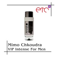 Parfum Pria Mimo Chkoudra Mimo VIP Intense EDT 100ml For Men