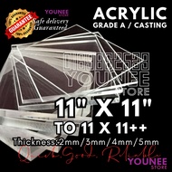 11 x 11 inches to 11++ inches acrylic sheet with 2mm, 3mm 4mm and 5mm / transparent akrilik