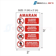 Safety Signage Amaran Dilarang Memburu Dilarang Memancing Dilarang Berenang Dilarang Masuk Tanpa Keb